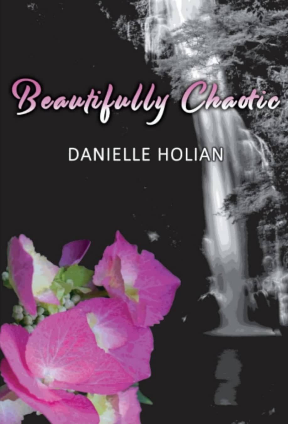 beautifully chaotic