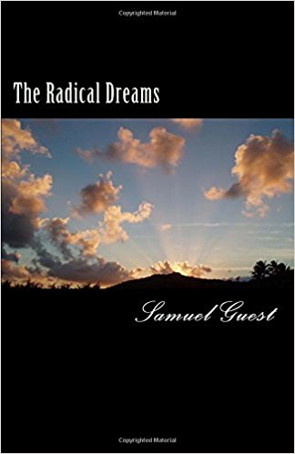 The Radical Dreams
