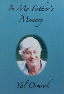 memory of my father val omerod