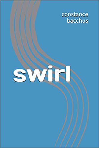 Swirl by Constance Bacchus