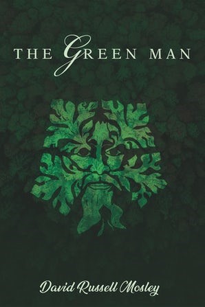 the green man by David Russell Mosley